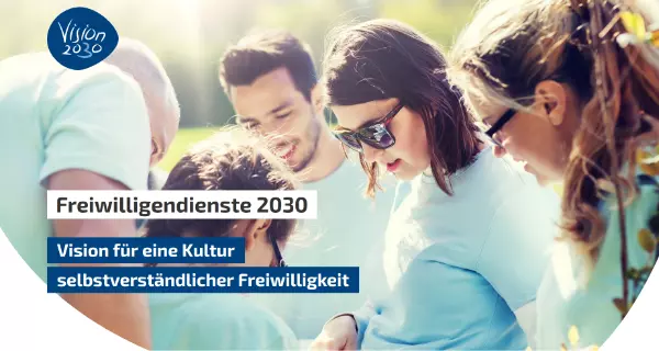 Vision Freiwilligendienste 2030. Bild: www.rechtauffreiwilligendienst.de